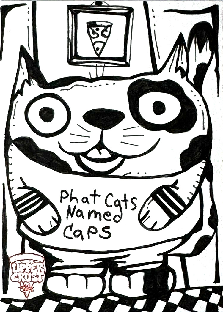 The hand drawn original of Phat Cats Named Caps, photographed