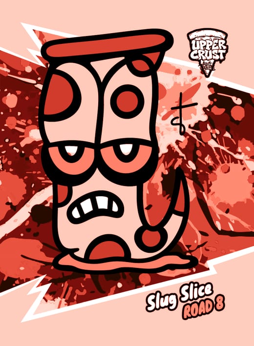 Slug Slice, Pepperoni
